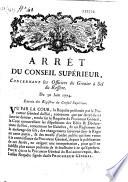 Arrêt du Conseil supérieur concernant les officiers du Grenier à sel. 30 juin 1774
