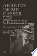 Arrêtez de me casser les oreilles