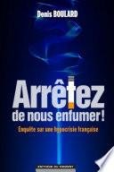 Arrêtez de nous enfumer !