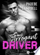 Arrogant Driver
