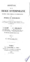 Arsenal de la chirurgie contemporaine