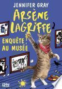 Arsène Lagriffe - tome 05 : Arsène Lagriffe enquête au musée