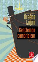 Arsène Lupin gentleman cambrioleur