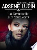 Arsène Lupin -- La Demoiselle aux Yeux Verts