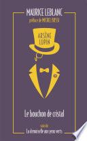 Arsène Lupin. Le bouchon de cristal
