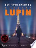 Arsène Lupin -- Les Confidences d'Arsène Lupin
