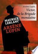 Arsène Lupin, Victor, de la Brigade mondaine