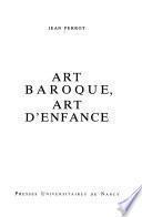 Art baroque, art d'enfance