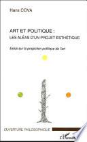 Art et politique : les aléas d'un projet esthétique