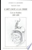 Art face à la crise (L')