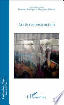 Art & reconstruction