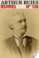 Arthur Buies - Oeuvres