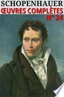 Arthur Schopenhauer - Oeuvres complètes