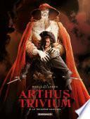 Arthus Trivium - Tome 2 - Le troisième magicien