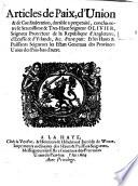 Articles de 'paix, d'union & de confœderation, durable a perpetuité,