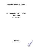 Artilleurs en Algérie, 1954-1962
