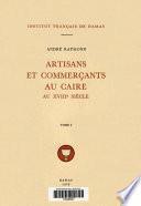 Artisans et commerçants au Caire au XVIIIe siècle