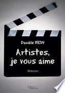 Artistes, je vous aime