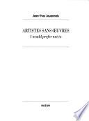 Artistes sans œuvres