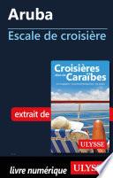 Aruba - Escale de croisière