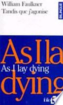 As I lay dying