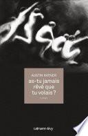 As-tu jamais rêvé que tu volais ?