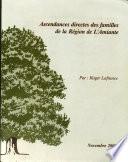 Ascendances directes des familles de la région de L'Amiante