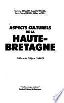 Aspects culturels de la Haute-Bretagne