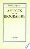 Aspects de la biographie
