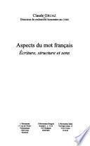 Aspects du mot français
