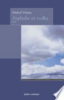Asphalte et vodka