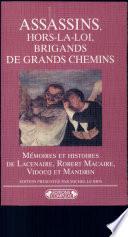 Assassins, hors-la-loi, brigands de grands chemins