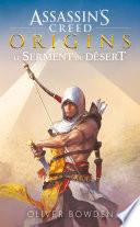 Assassin’s Creed Origins : Le Serment du désert
