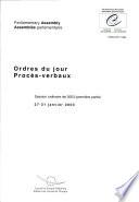 Assemblée parlementaire Ordres du jour / Procèsverbaux Session ordinaire de 2003 (première partie) / 2731 janvier 2003 (à paraître)