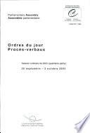 Assemblée parlementaire Ordres du jour / Procèsverbaux Session ordinaire de 2003 (quatrième partie) / octobre 2003