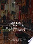 Assez! - Extrait du journal d'un peintre défunt