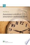 Assurance-crédit et assurance-cautionnement