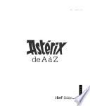 Astérix de A à Z
