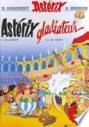 Asterix Französische Ausgabe. Asterix gladiateur. Sonderausgabe