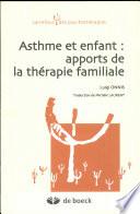 Asthme et enfant : apports de la thérapie familiale