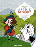 Astrid Bromure - Tome 4