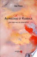 Astrologie et Kabbale, une voie vers la conscience