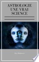 Astrologie Une Vrai Science