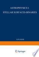 Astrophysik I: Sternoberflächen-Doppelsterne / Astrophysics I: Stellar-Surfaces-Binaries