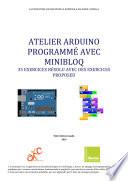 ATELIER ARDUINO PROGRAMMÉ AVEC MINIBLOQ