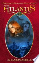 Atlantis 2 - La reine noire