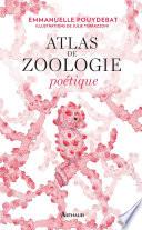 Atlas de zoologie poétique