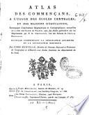 Atlas des commençans à l'usage des écoles centrales, et des maisons d'éducation