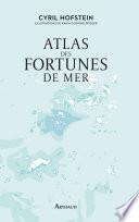 Atlas des fortunes de mer