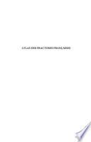 Atlas des fractures françaises